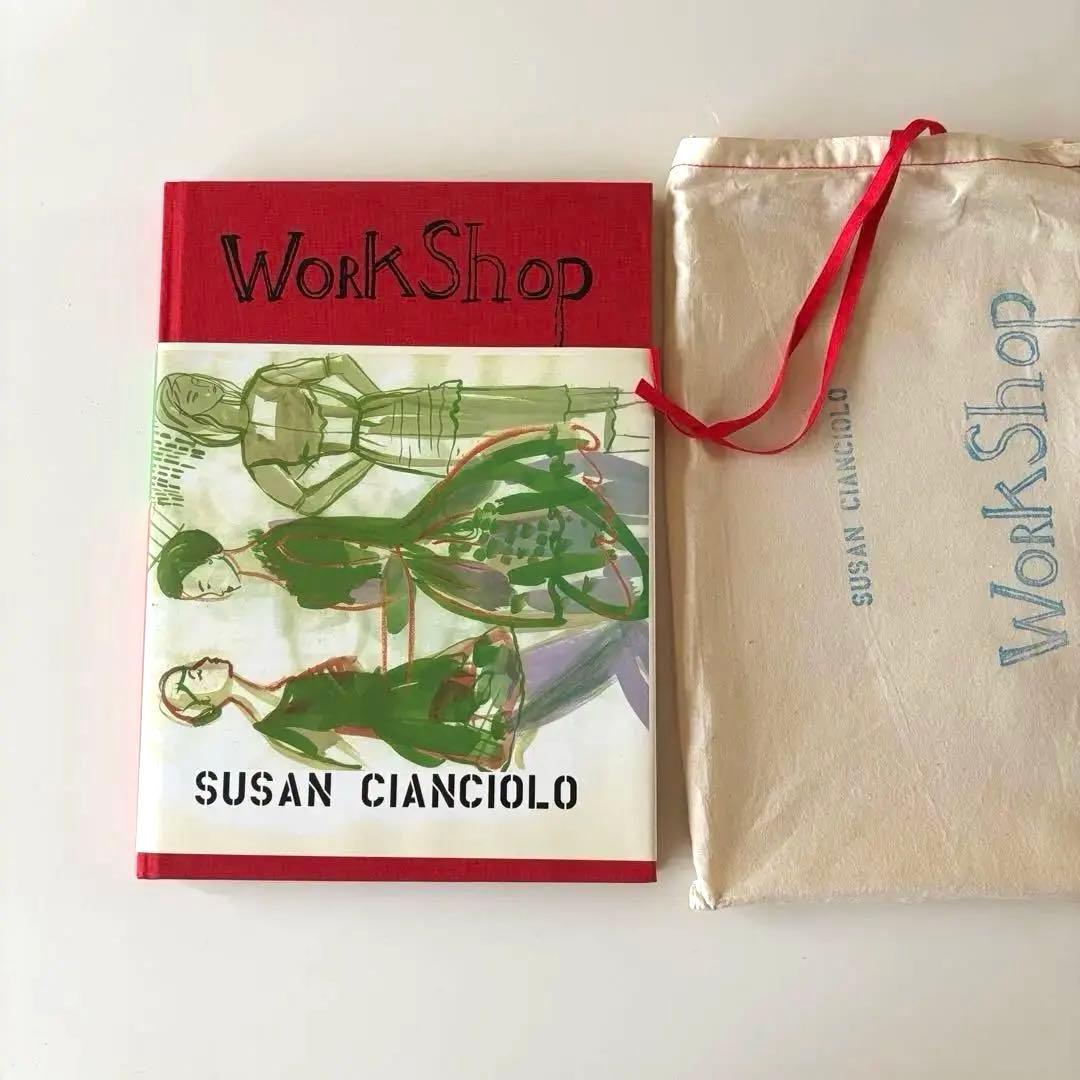 絶版　WORKSHOP スーザン・チャンチオロ Susan Cianciolo
