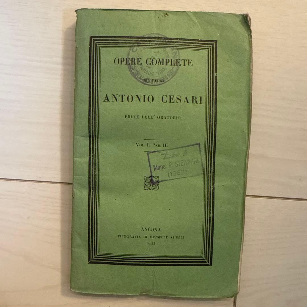 洋書 Opere complete del padre Antonio Cesari