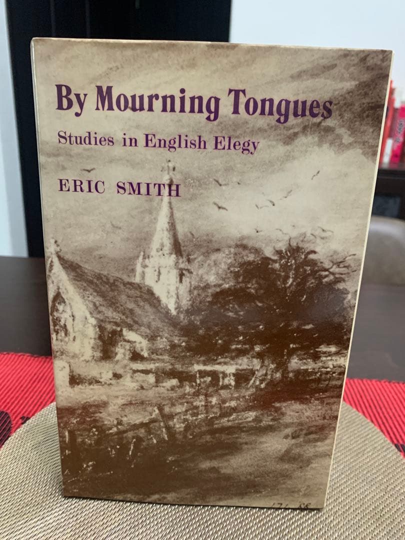 By Mourning Tongues Studies in English…
