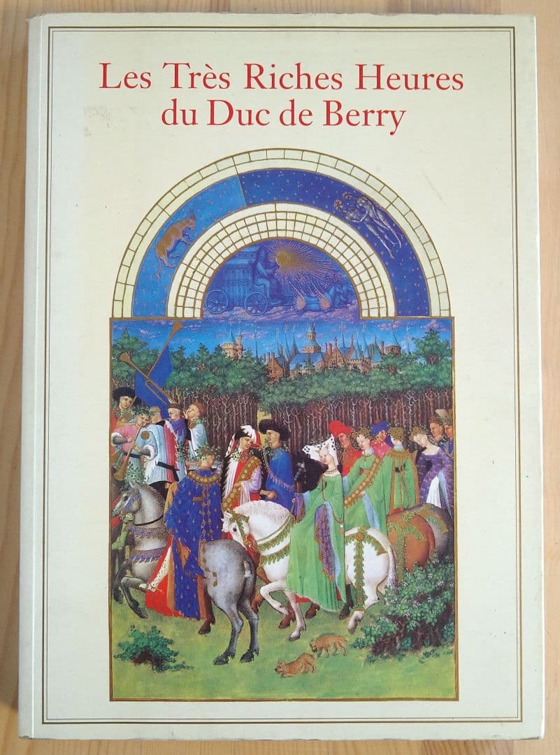 洋書 Les Tres Riches Heures du Duc de Berry