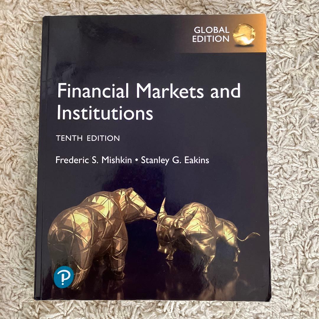 Financial Markets and Institutions 第10版
