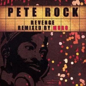 [新品] PETE ROCK / REVENGE REMIXED BY MURO