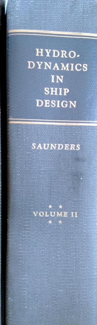 洋書 Hydrodynamics in ship design by Saunders