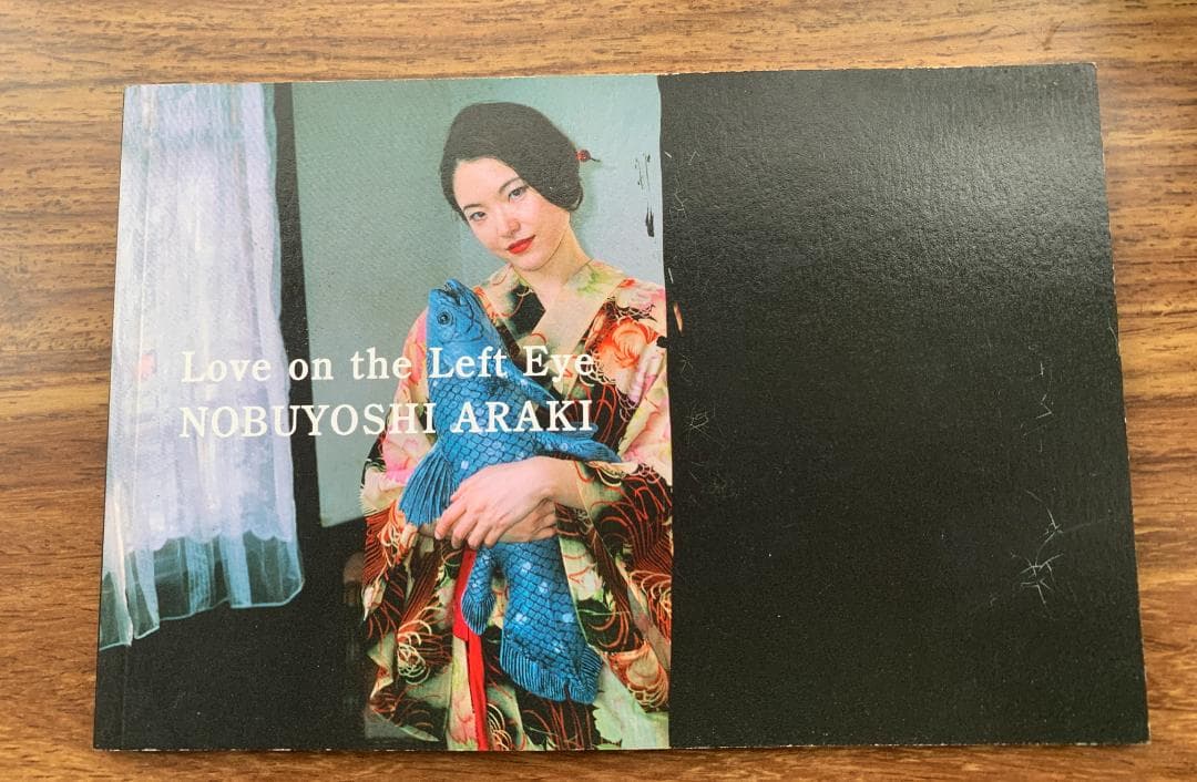 荒木経惟 Love on the Left Eye 限定300部