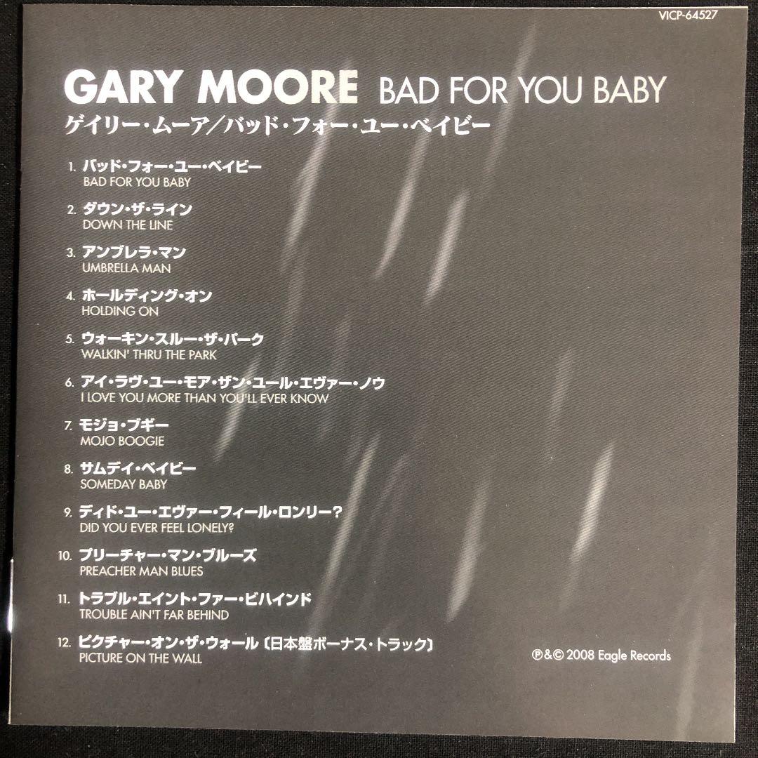 帯付き！国内盤！Gary Moore/ BAD FOR YOU BABY/'08