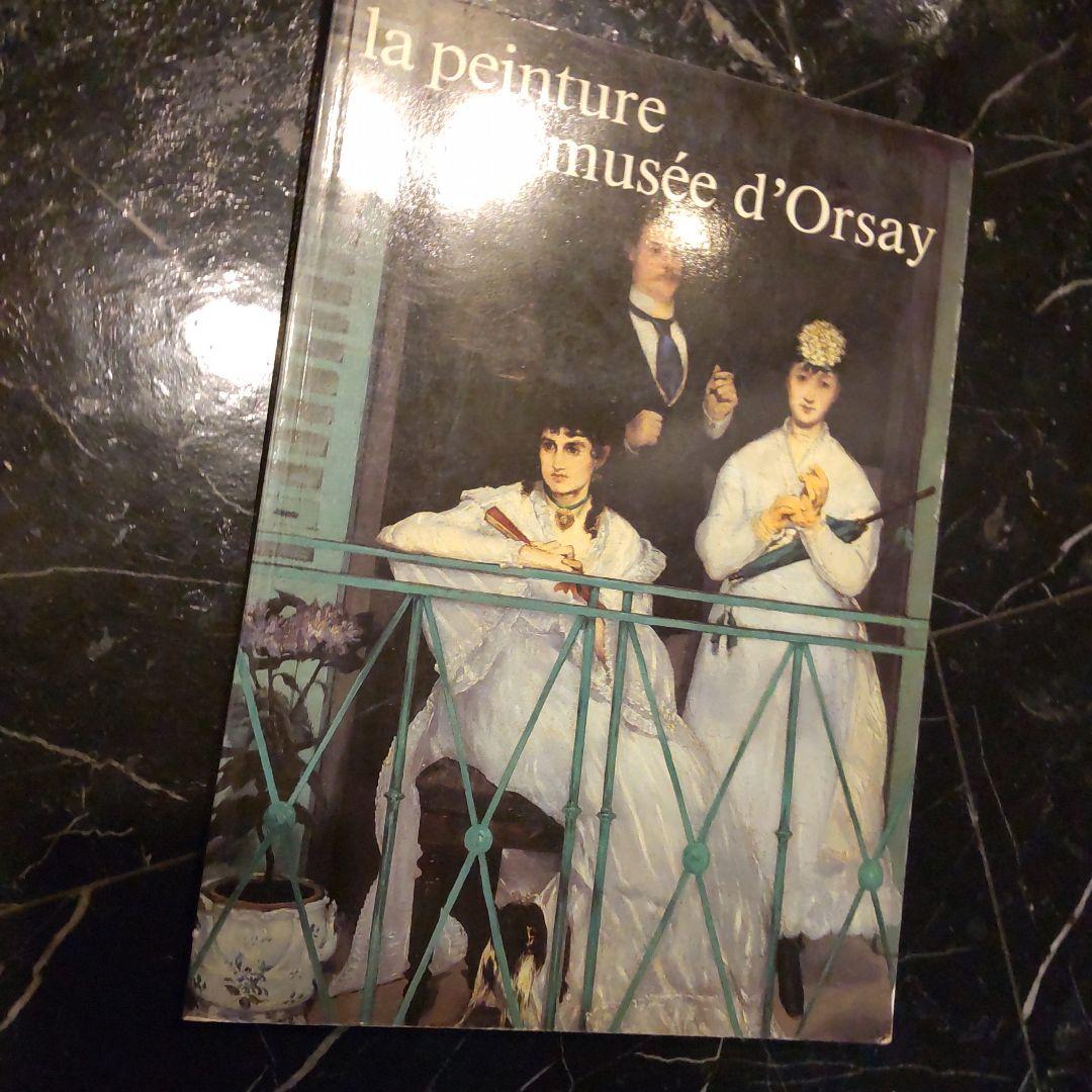 la peinture au musée d'Orsay ８６年 オルセー美術館