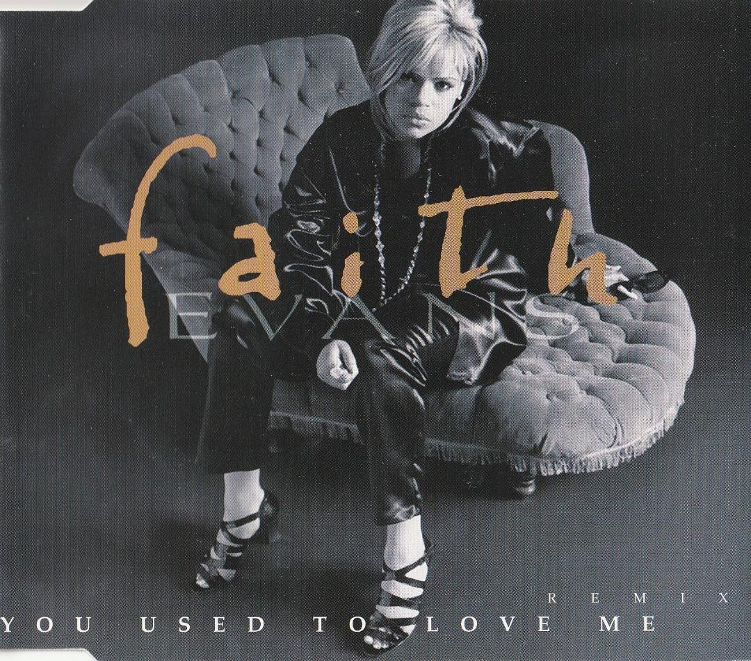 洋楽 FAITH EVANS/YOU USED TO LOVE ME-REMIX