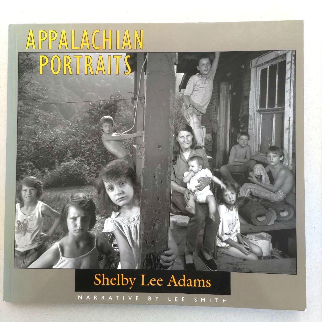 Appalachian Portraits/シェルビー・リー・アダムス 写真集
