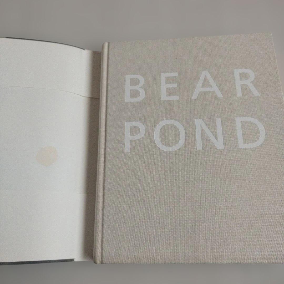 BEAR POND ベア・ポンド（ブルース・ウェ―バー/著者