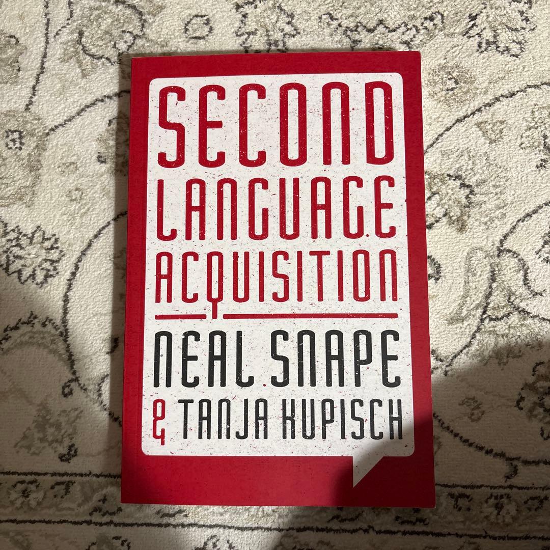 Second Language Acquisition スネイプ ニール