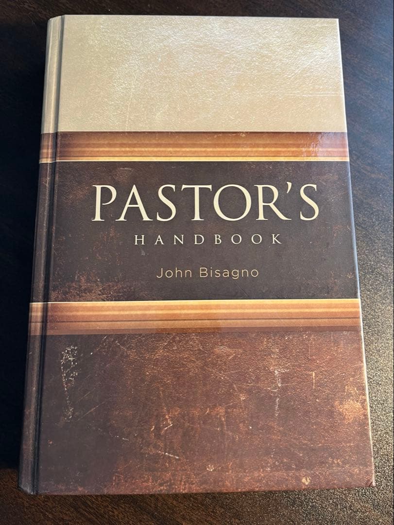 Pastor’s Handbook John Bisagno 牧師のマニュアル