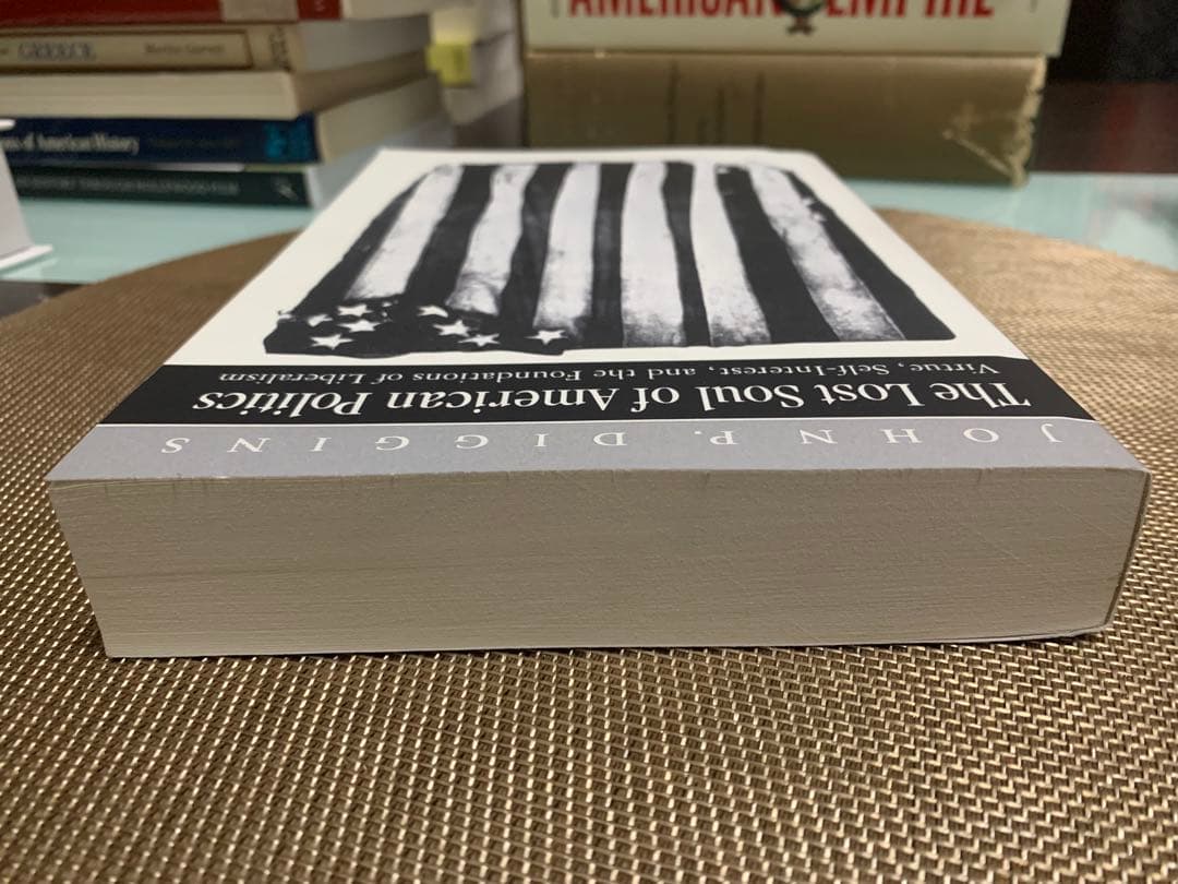 洋書 The Lost Soul of American Politics