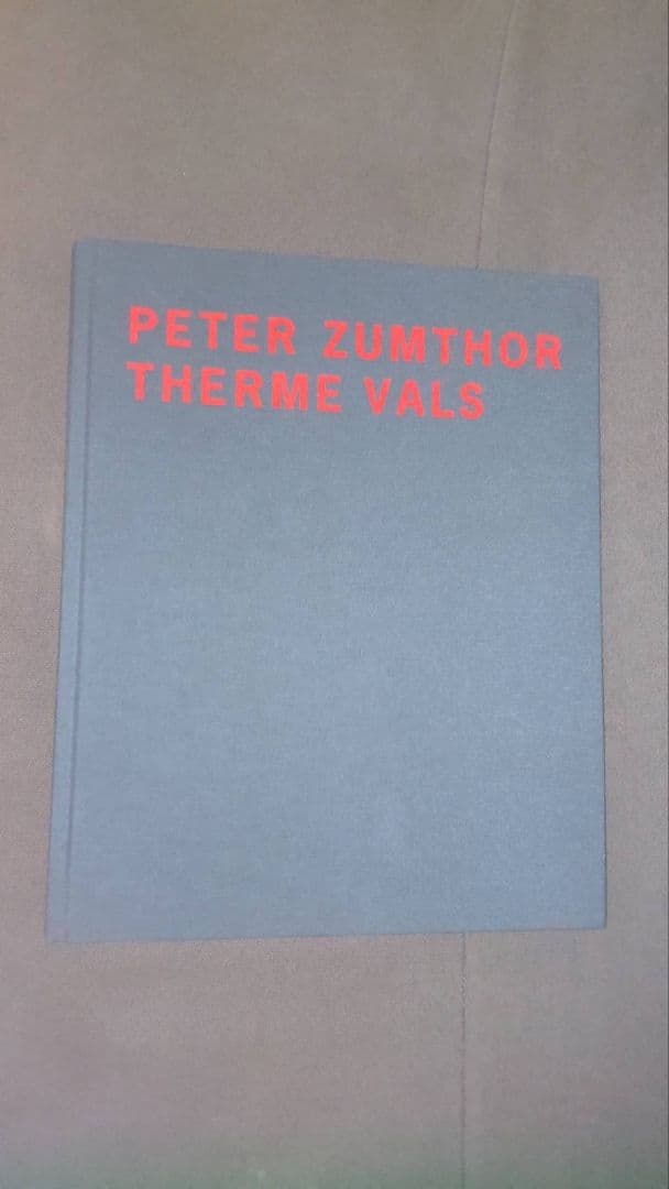 アート・デザイン・音楽 PETER ZUMTHOR THERME VALS