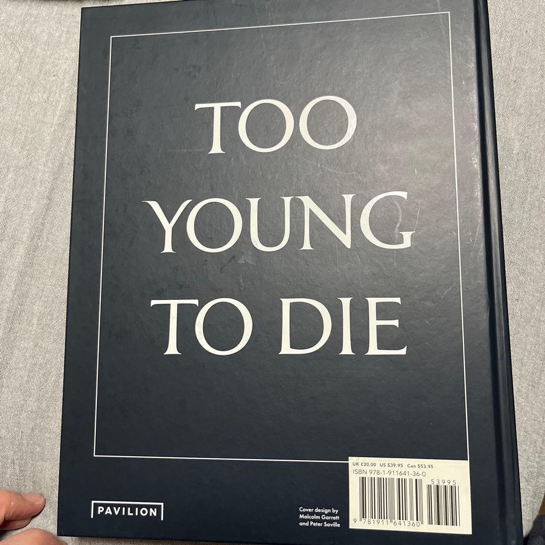 TOO FAST TO LIVE / TOO YOUNG TO DIE 洋書