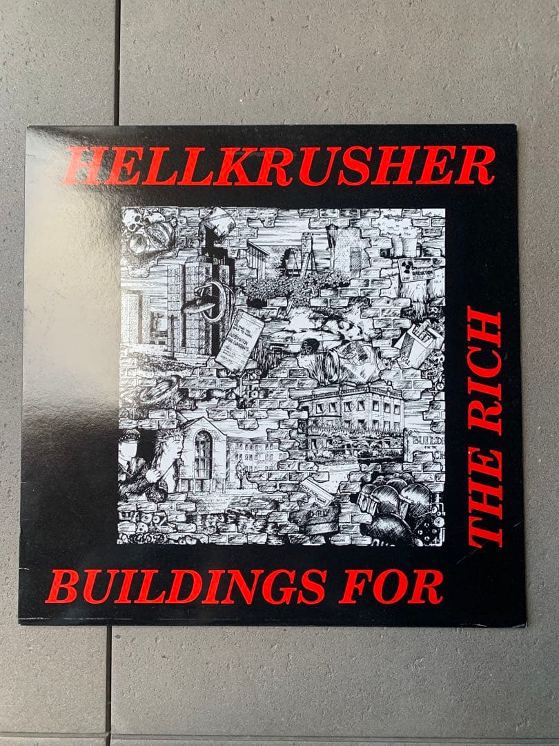 Hellkrusher ‎– Buildings For The Rich