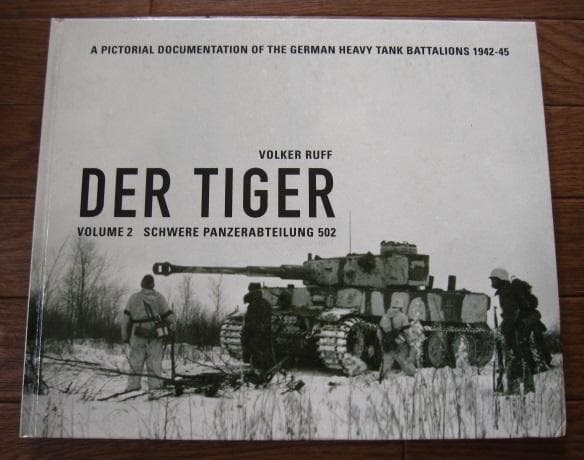 Der Tiger：Volume 2　ティーガー 戦車
