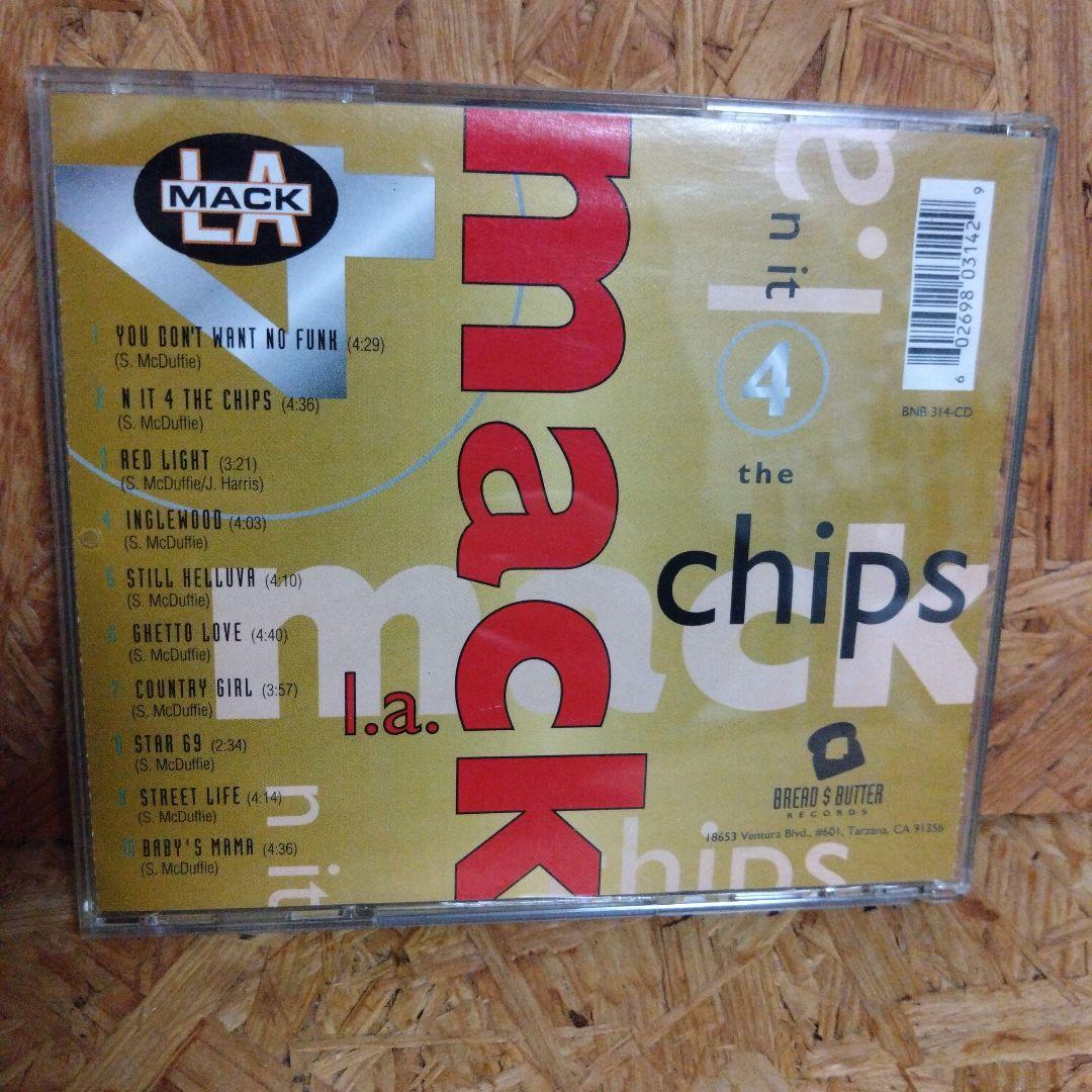 洋楽 L.A. MACK N IT 4 THE CHIP$