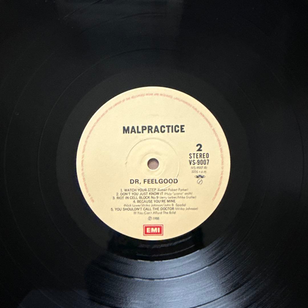 Dr. Feelgood – Malpractice