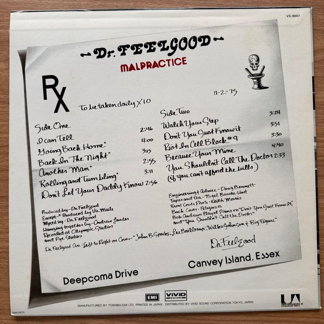 Dr. Feelgood – Malpractice