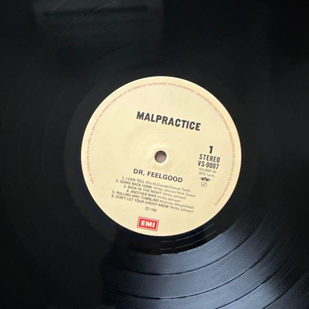 Dr. Feelgood – Malpractice