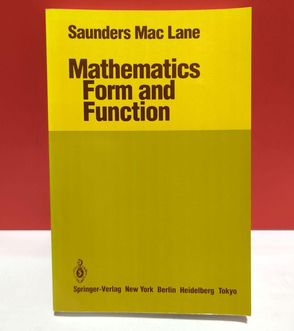 数学：形と機能　Mathematics Form and Function