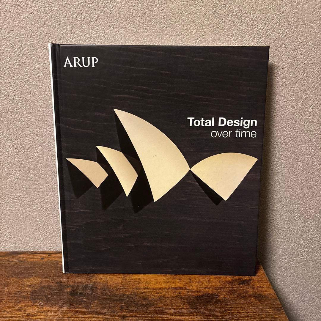 アート・デザイン・音楽 Total Design over time ARUP