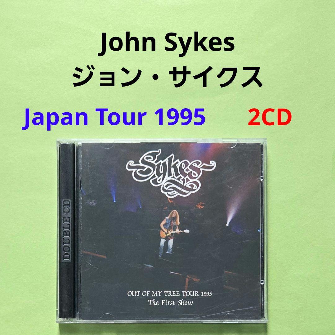John Sykes　ジョン・サイクス　The First Show　CD