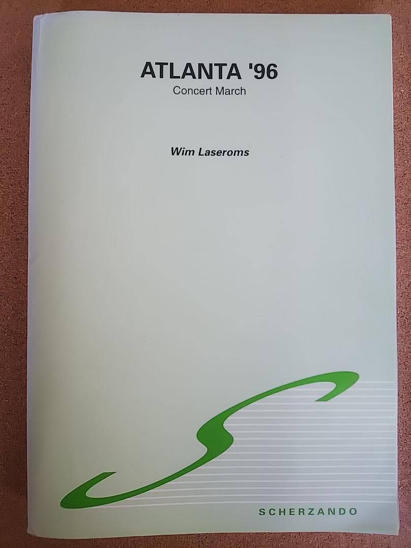 吹奏楽　楽譜　ATLANTA　96　アトランタ　マーチ　SCHERZANDO