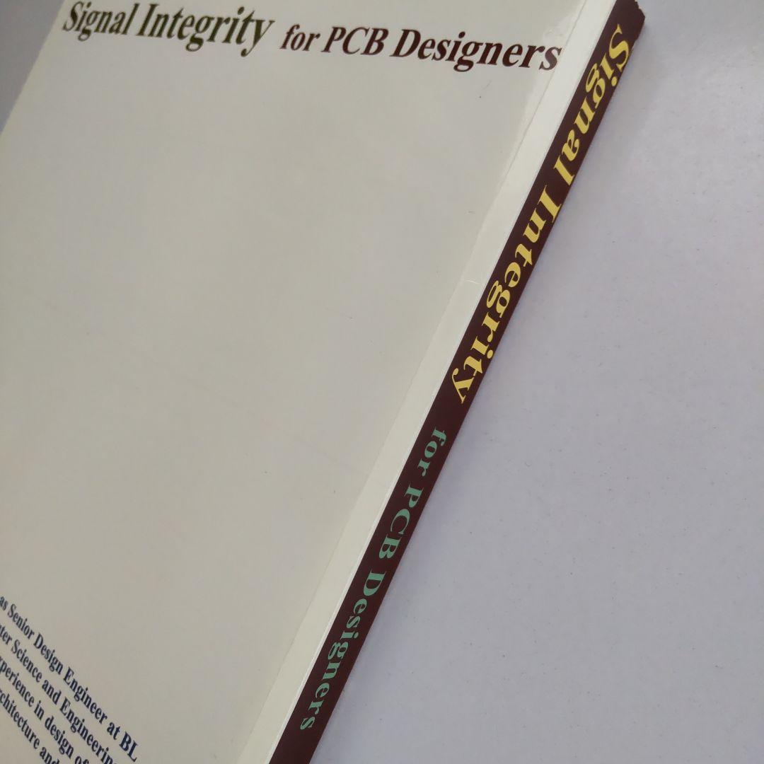 洋書 Signal Integrity for PCB Designers