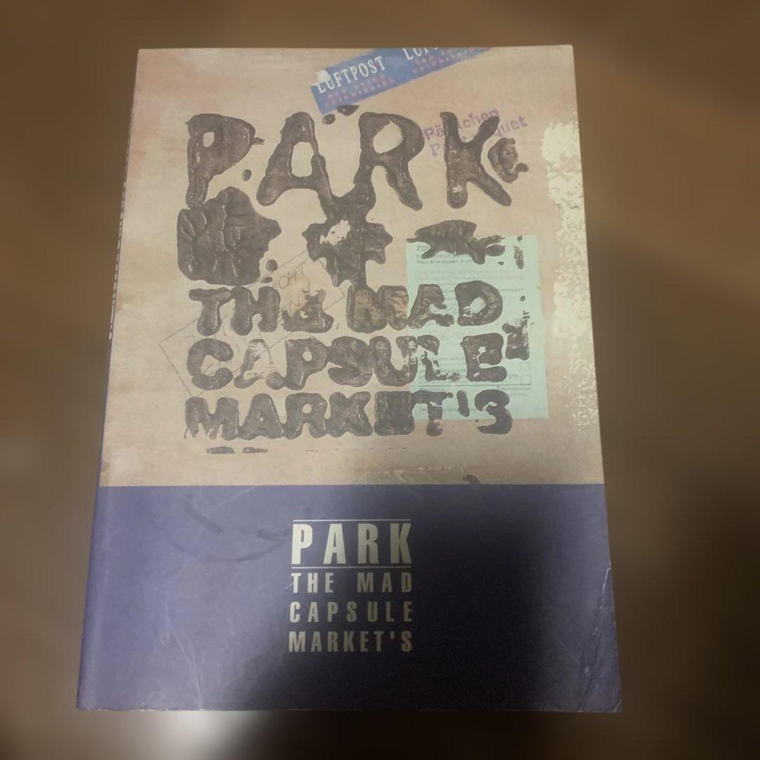 バンドスコアPARK THE MAD CAPSULE MARKET'S 楽譜
