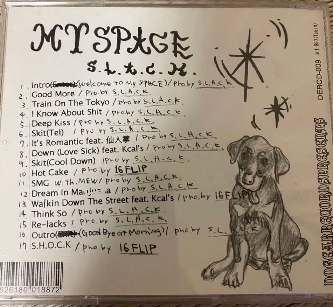 邦楽 MY SPACE S.L.A.C.K DOGEAR RECORDS