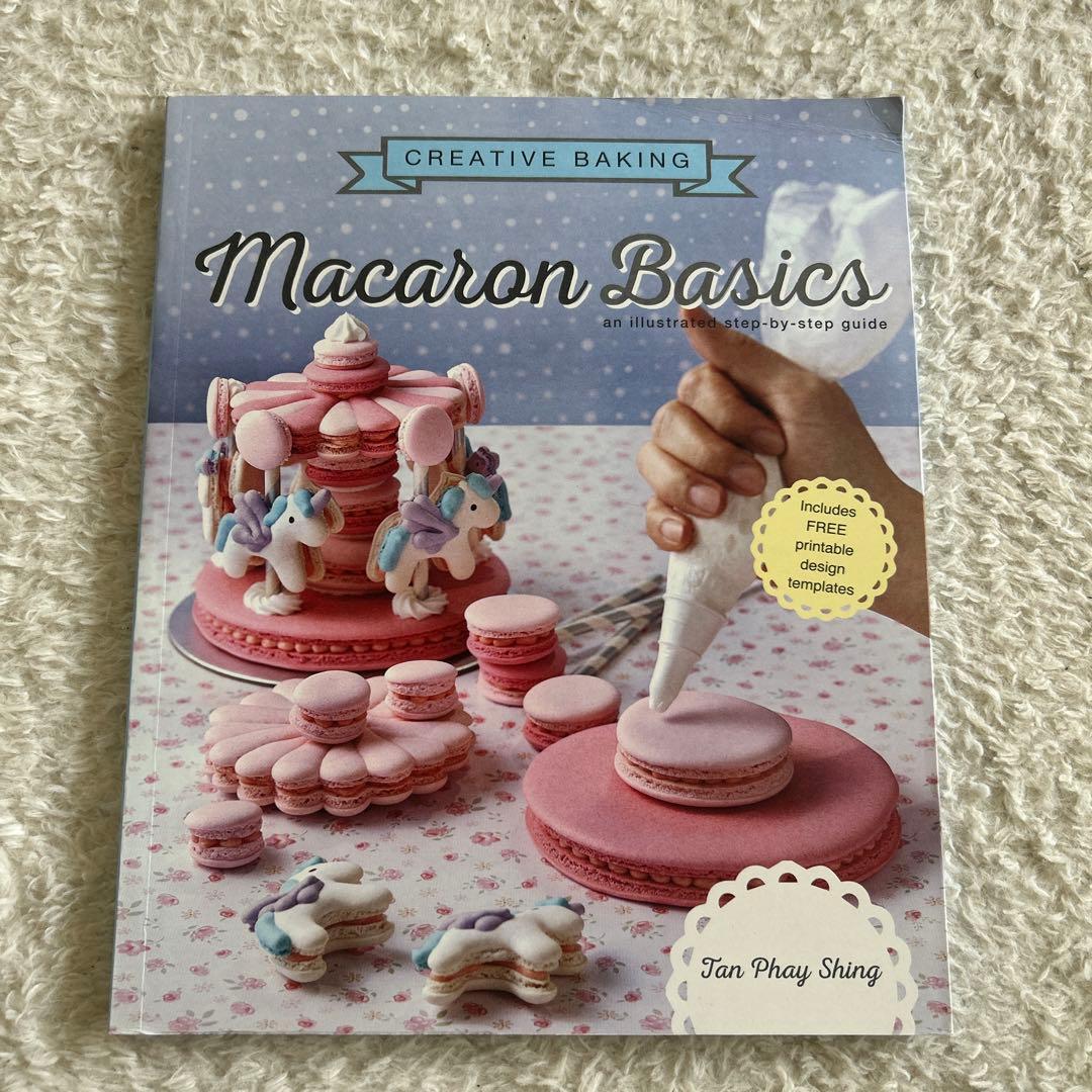 趣味・スポーツ・実用 Macaron Basics - Jan Phay Shing