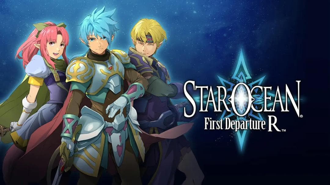 STAR OCEAN First Departure R（スターオーシャン）