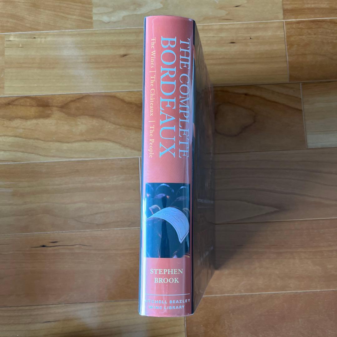 趣味・スポーツ・実用 The Complete Bordeaux :Stephen Brook