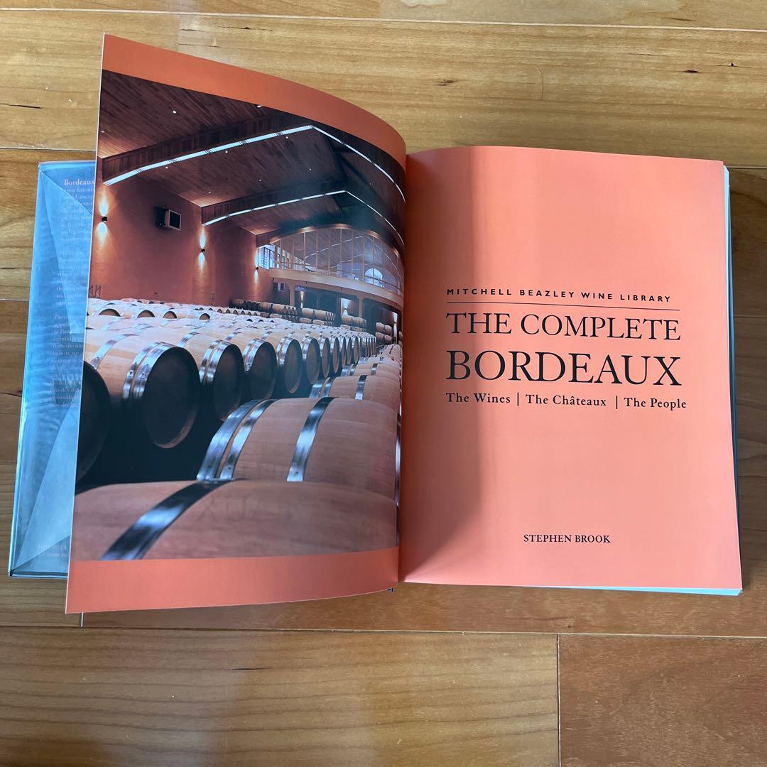趣味・スポーツ・実用 The Complete Bordeaux :Stephen Brook