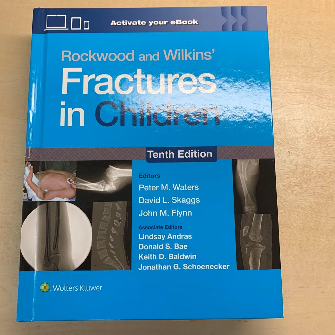 健康・医学 Rockwood Fractures in Children, 10th ed