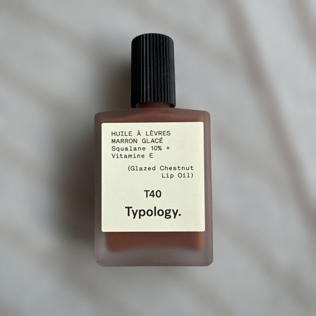 Typology T40 ティントリップオイル マロングラッセ