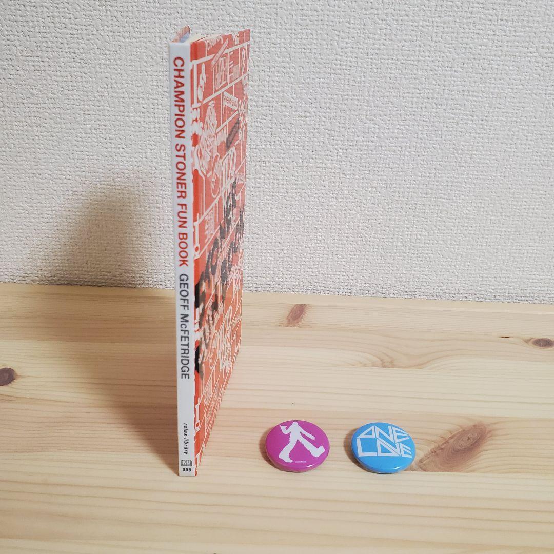 CHAMPION STONER FUN BOOKジェフマクフェトリッジ缶バッジ付