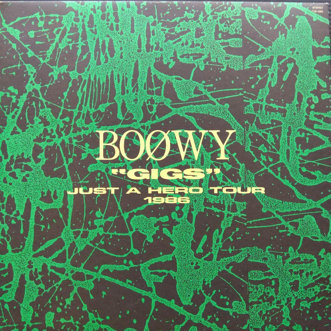 BOØWY 氷室京介 布袋寅泰 GIGS JUST A HERO TOUR